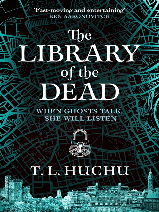 Title details for The Library of the Dead by T. L. Huchu - Available